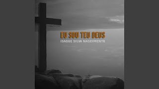 Eu Sou Teu Deus [upl. by Chiaki]