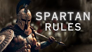 POWERFUL Spartan Rules For LIFE  Spartan Warrior Motivation [upl. by Mariel881]