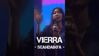 VIERRA  SEANDAINYA Live vierra vierratale live konser music band livekonser trending fyp [upl. by Friedly456]