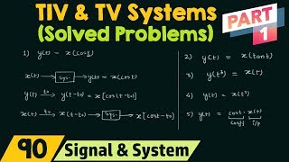 TimeInvariant and TimeVariant Systems Solved Problems  Part 1 [upl. by Enerehs]