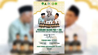 PENGAJIAN SELASA PON KE310 amp PERESMIAN MASJID THORIIQUL KHAQ BUMEN BUMIREJO [upl. by Nahem]