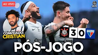 CORINTHIANS 3 X 0 FORTALEZA  PÓSJOGO ft CRISTIAN  QUEBRADA FC 76 [upl. by Jania868]