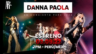 PROMO Danna Paola Juntos en Concierto Perú 2022 [upl. by Runck]