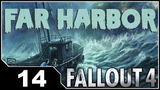 Fallout 4 Far Harbor  EP14 Hull Breach 3 [upl. by Rena705]