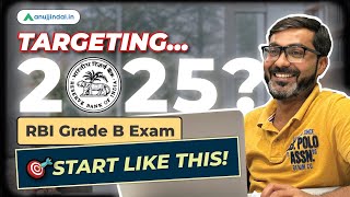 RBI Grade B 2025  Preparation Strategy  Study Plan  RBI 2025 Notification  Exam Pattern [upl. by Leinadnhoj731]