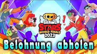 Brawl Stars Championship Belohnung abholen [upl. by Amehsyt]