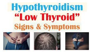 Signs of Low Thyroid Level Hypothyroidism amp Why Symptoms Occur [upl. by Lauter]