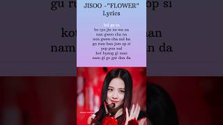 JISOO quotFLOWERquot Lyrics jisoo blackpink flower song shorts [upl. by Goulette]