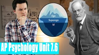 Psychoanalytic Theories Of Personality AP Psychology Unit 7 Topic 6 76 [upl. by Jemma]