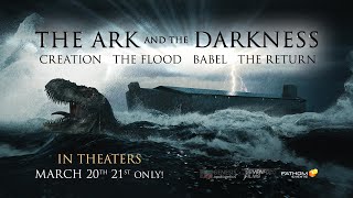 The Ark and the Darkness Official Trailer 1 [upl. by Brawner]