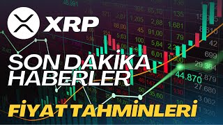 XRP Son Dakika Haberler  Fiyat Tahmini [upl. by Llohcin807]