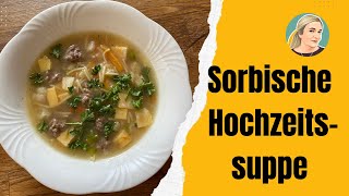 Sorbische Hochzeitssuppe mit Hackfleischklößchen und Eierstich [upl. by Edita320]