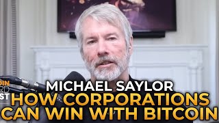 Michael Saylor  How Corporations Can Win With Bitcoin [upl. by Oinotnaocram838]