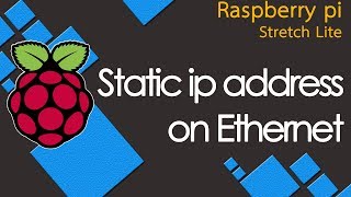 how to set static ip address on Ethernet port Stretch lite raspberry pi [upl. by Okramed]