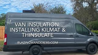 Ford Transit Van Build  KILMAT and THINSULATE Insulation [upl. by Annig]