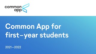 Common App for firstyear students  Approaching the application [upl. by Ailemak700]