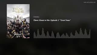 Review Those About to Die Episode 2 quotTrust Nonequot [upl. by Harvey]