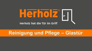 Herholz Montagevideo  Reinigung und Pflege  Glastür [upl. by Enisaj]