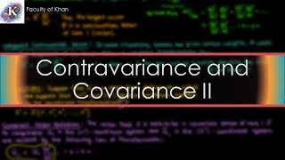 Contravariant and Covariant Vectors  22 [upl. by Tacklind94]