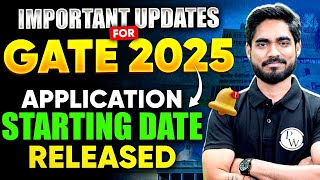 GATE 2025 Application Date Released  Important Update for GATE Aspirants  IIT Roorkee [upl. by Nedak]