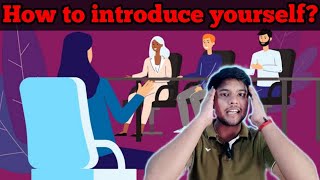 How to introduce yourself  Interview [upl. by Odanref]