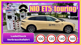 NIO ET5 touring Effizienz contra Ladegeschwindigkeit⁉️ [upl. by Aiuoqes]