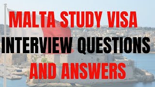 Malta🇲🇹 Study Visa Interview Questions and Answers  Schengen Visa [upl. by Eenhpad]