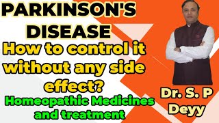 Parkinsonism  Parkinsons Disease  Cause Symptoms  Homeopathic medicine amp Treatment [upl. by Ruhtua239]