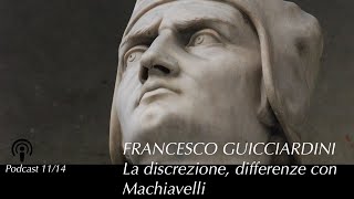 Fracesco Guicciardini la discrezione e le differenze con Machiavelli [upl. by Denice]