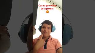 Cosan que odian los gamers😡🎮 parte 4 [upl. by Hasheem]