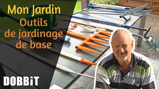 Mon Jardin – Outils de jardinage de base [upl. by Yruy248]