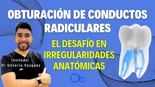 Obturaciones de conductos radiculares con irregularidades anatómicas 🦷 con Dr Silverio Vazquez [upl. by Melinda]