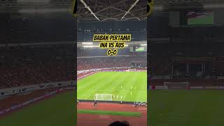 BABAK PERTAMA INDONESIA VS AUSTRALIA 00 worldcup football inavsaus [upl. by Edbert434]