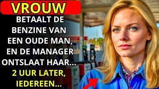 NA HET BETALEN VAN DE BENZINE VOOR EEN OUDERE MAN HEEFT DE MANAGER HAAR ONTSLAGEN 2 UUR LATER [upl. by Anor966]