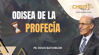 ODISEA DE LA PROFECÍA  DOUG BATCHELOR  DIA 10 [upl. by Noland]