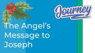 The Angels Message to Joseph [upl. by Hanaj696]