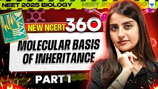 NEET 2025 Biology Molecular Basis of Inheritance Part 1  New NCERT 360° WordbyWord  Seep Pahuja [upl. by Sorel]