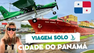 VIAGEM SOLO A CIDADE DO PANAMÁ [upl. by Eneryc493]