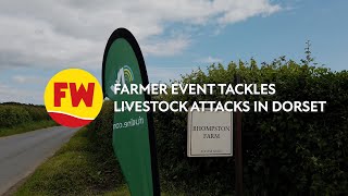 Farmer event tackles livestock attacks in Dorset [upl. by Oriana]