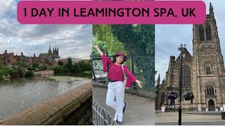 1 Day In Leamington Spa  UK [upl. by Leibrag]