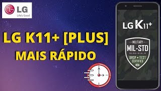 LG K11 PLUS Mais RÁPIDO [upl. by Adiehsar]