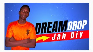 Jah Div  Dream Drop Official Lyrics Video2024 [upl. by Humphrey]