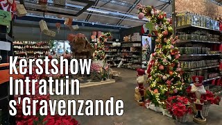 Kerstshow Intratuin Gravenzande 2024 ⭐⭐⭐⭐⭐ [upl. by Eldnar468]