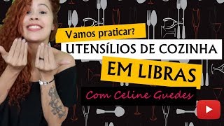 36 SINAIS DE UTENSÍLIOS DE COZINHA EM LIBRAS PARA VOCÊ AUMENTAR O SEU VOCABULÁRIO [upl. by Ahsinel68]