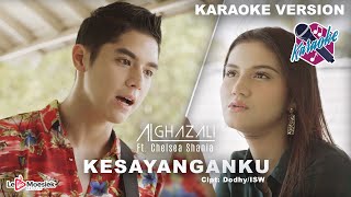 Al Ghazali Feat Chelsea Shania  Kesayanganku  Official Karaoke Video [upl. by Arda55]