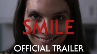 Smile  Official Trailer 2022 Movie [upl. by Hardwick]