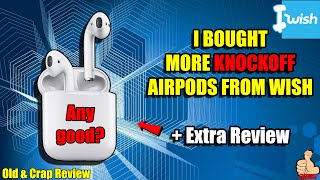 iWish I BOUGHT MORE KNOCKOFF AIRPODS FROM WISH  Any Better  Extra Review [upl. by Nagaet]