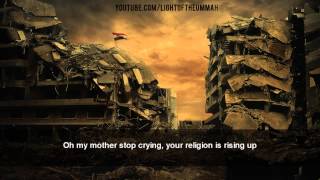 Syria Nasheed Eng subs  Muhammad AlMuqit [upl. by Nedarb]