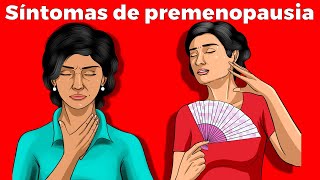 7 síntomas de premenopausia a qué edad comienza cuánto dura tratamiento y dieta [upl. by Elissa262]