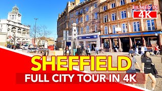 SHEFFIELD England  Full Tour of Sheffield City Centre in England  filmed in 4K [upl. by Andert]